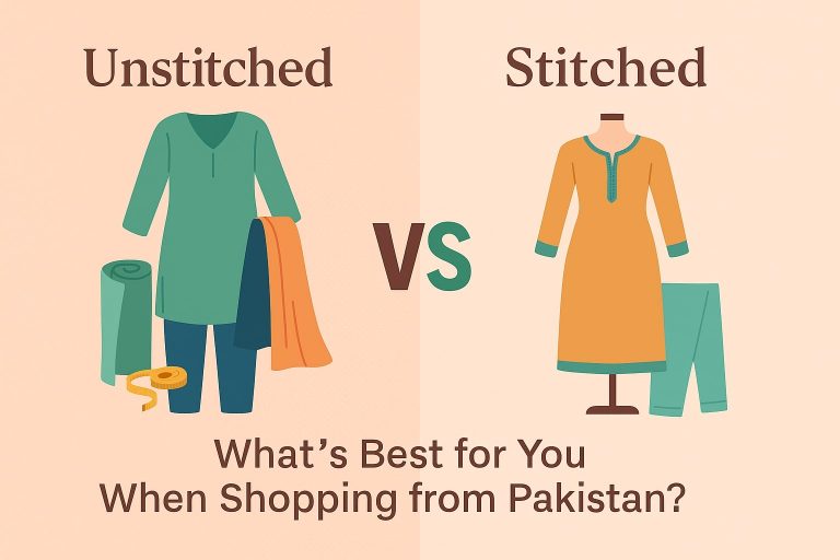 unstitched vs stitched while shopping from Pakistan
